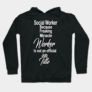 Social Worker Hoodie